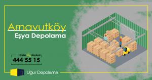 arnavutkoy esya depolama